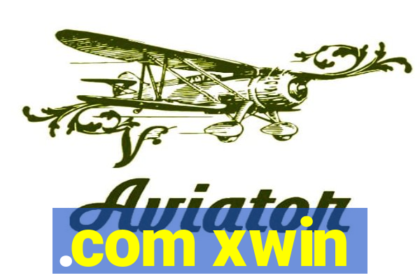 .com xwin